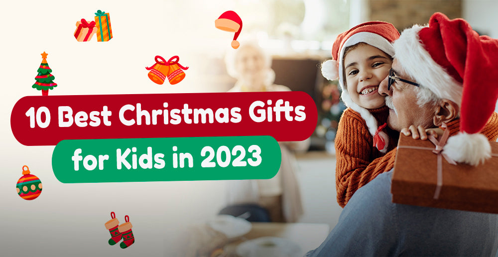 10 Best Christmas Gifts for Kids in 2023